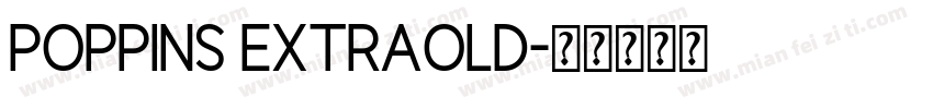 poppins extraold字体转换